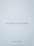 Na ceste za svetlom Na ceste za svetlom