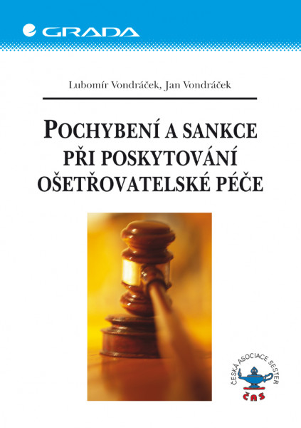 Pochybení a sankce při poskytování ošetřovatelské péče