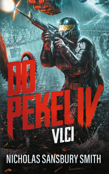 Do pekel IV: Vlci