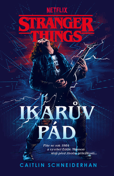 Stranger Things: Ikarův pád