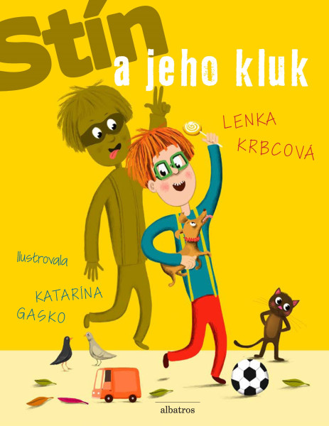 Stín a jeho kluk