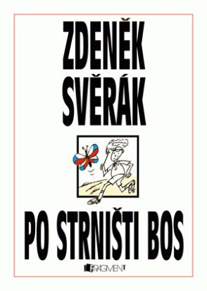 Po strništi bos