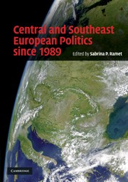 Central and Southeast European Politics since 1989