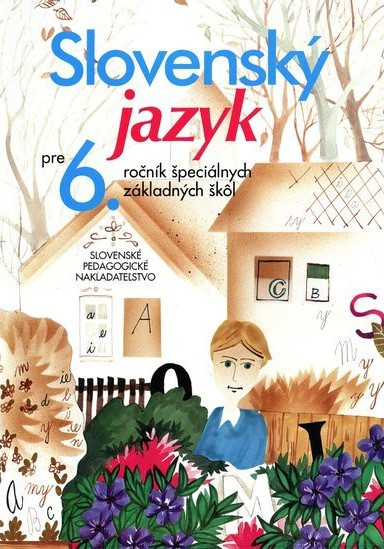 Slovenský jazyk pre 6. ročník ŠZŠ