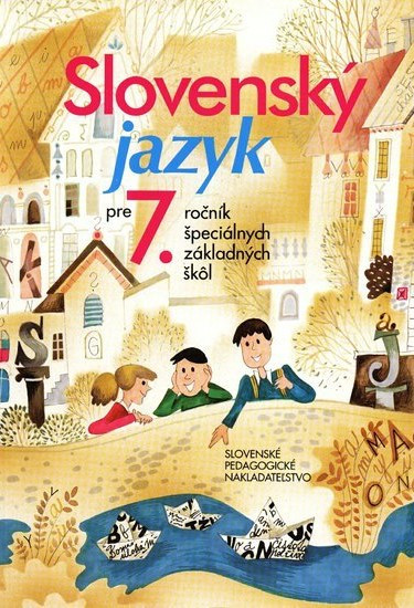 Slovenský jazyk pre 7. ročník ŠZŠ