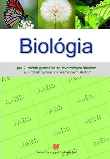 Biológia pre 2. ročník gymnázia a 6. ročník gymnázia s osemročným štúdiom