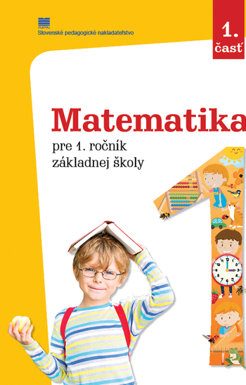 Matematika pre 1. ročník ZŠ, 1. časť