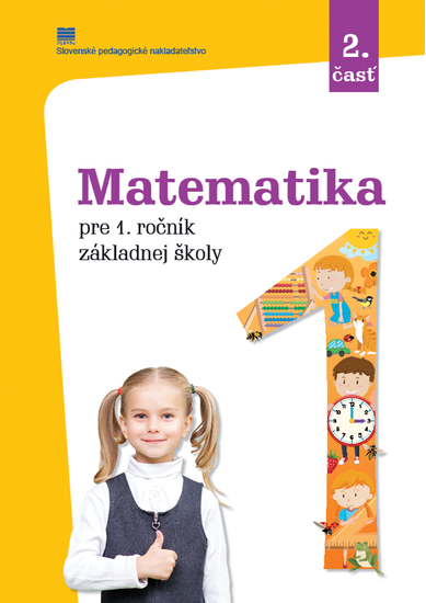 Matematika pre 1. ročník ZŠ, 2. časť