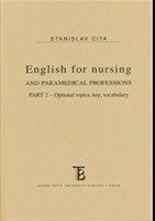 English for nursing and paramedical professions. Part II.