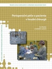 Perioperační péče o pacienta v hrudní chirurgii