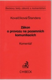 Zákon o provozu na pozemních komunikacích.Komentář