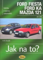 Ford Fiesta, Ford Ka a Mazda 121