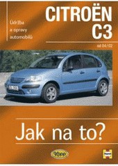 CITROËN C3 od 2002 Edice Jak na to? č.93