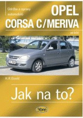 OPEL CORSA C-MERIVA od 9-00 Edice Jak na to? č.92