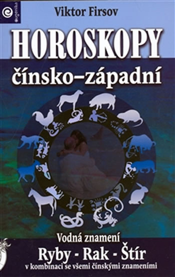 Horoskopy čínsko-západní (Vodná znamení) III