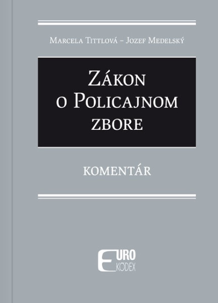 Zákon o Policajnom zbore - Komentár