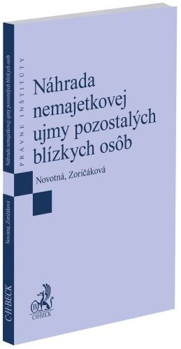 Náhrada nemajetkovej ujmy pozostalých blízkych osôb