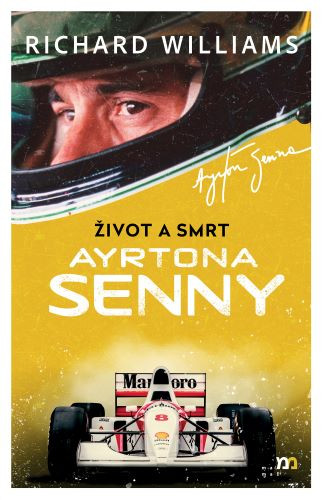 Život a smrt Ayrtona Senny