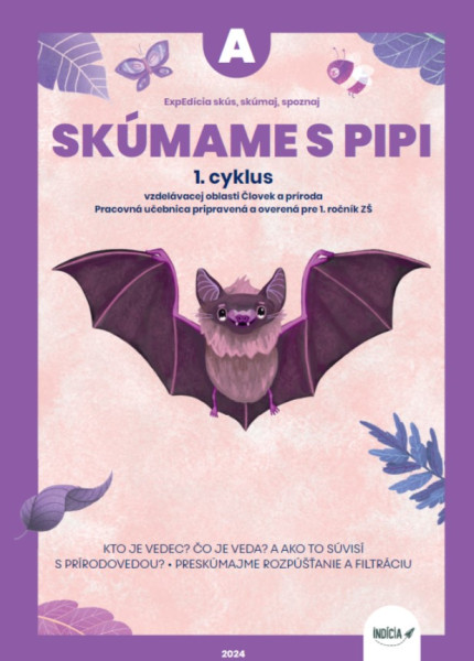 ExpEdícia - Skúmame s PIPI - pracovná učebnica A (1.cyklus)