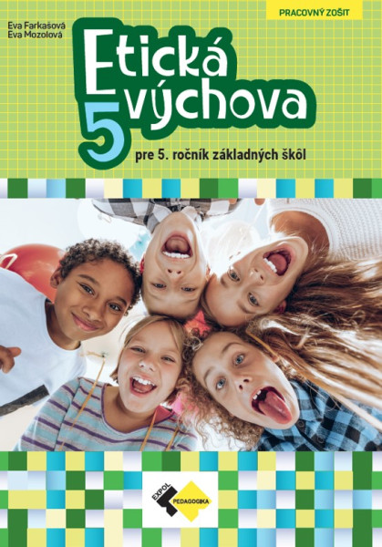 Etická výchova pre 5. ročník ZŠ - pracovný zošit