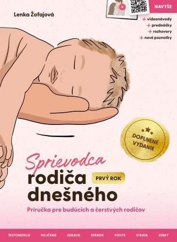 Sprievodca rodiča dnešného (Prvý rok) – doplnené vydanie