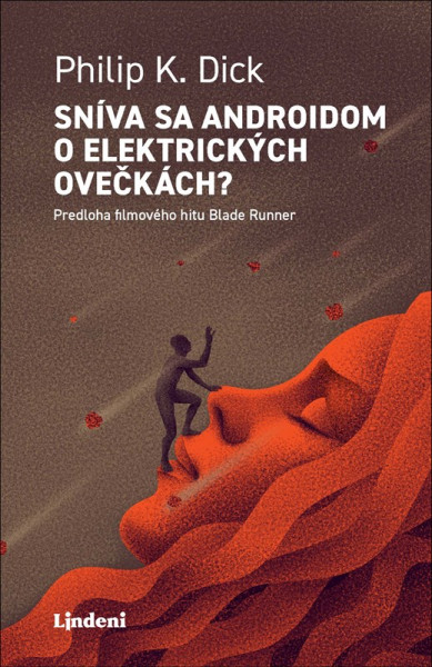 Sníva sa androidom o elektrických ovečkách?