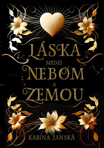 Láska medzi nebom a zemou