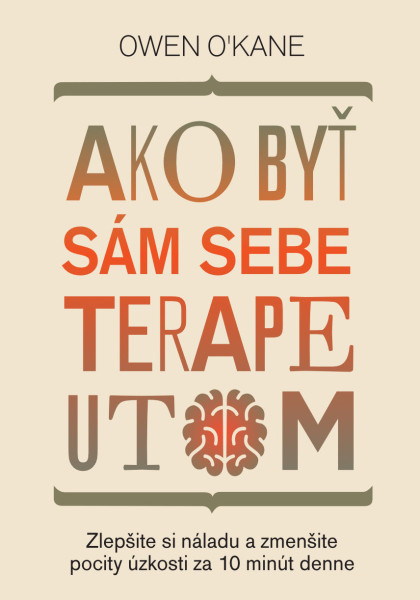 Ako byť sám sebe terapeutom