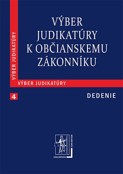 Výber judikatúry k Občianskemu zákonníku