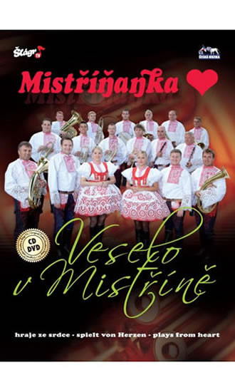 Mistříňanka - Veselo v Mistříně - CD