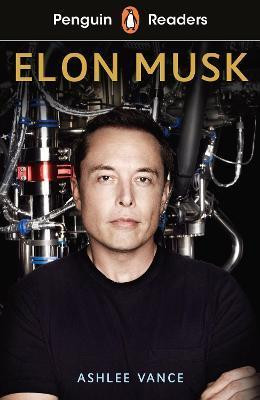 Penguin Readers Level 3: Elon Musk