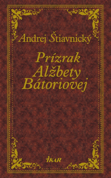 Prízrak Alžbety Bátoriovej