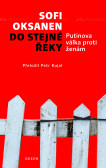 Do stejné řeky - Putinova válka proti ženám