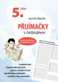 Přijímačky s češtinářem – 5. třída