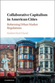 Collaborative Capitalism in American Cities