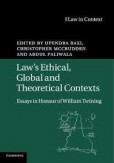 Law's Ethical, Global and Theoretical Contexts