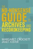 The No-nonsense Guide to Archives and Recordkeeping