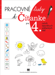 Pracovné listy k Čítanke pre 4. ročník ŠZŠ