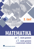 Matematika pre 1. ročník gymnázií, 2. časť