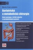 Bariatrická a metabolická chirurgie