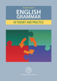 English Grammar in Theory and Practice