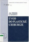 Úvod do plastické chirurgie