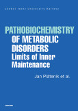 Pathobiochemistry of Metabolic Disorders Limits of Inner Maintenance