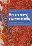 Hry pro rozvoj psychomotoriky