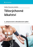 Tělovýchovné lékařství (2., přepracované a aktualizované vydání)