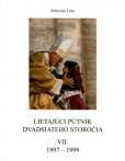 Lietajúci pútnik dvadsiateho storočia VII.