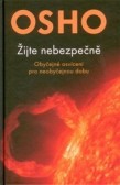 Žijte nebezpečně