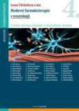 Moderní farmakoterapie v neurologii, 4. aktualizované a rozšířené vydání