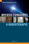 Mycosis fungoides a radioterapie