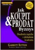 JAK KOUPIT A PRODAT BYZNYS